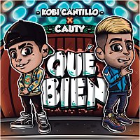 Kobi Cantillo, Cauty – Qué Bien