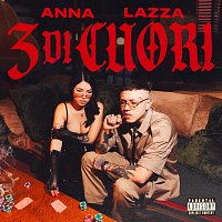 Anna, Lazza – 3 DI CUORI