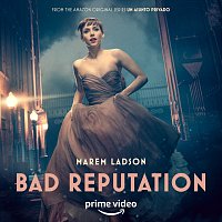 Marem Ladson – Bad Reputation (from the Amazon Original Series Un Asunto Privado)