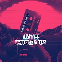 MAVERICK, Leto, ANVEE – Ich mag dich.rmx