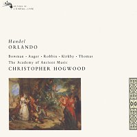 Arleen Augér, Emma Kirkby, Catherine Robbin, James Bowman, David Thomas – Handel: Orlando