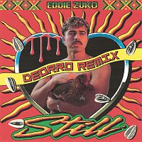 Eddie Zuko, Deorro – Still [Deorro Remix]