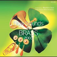 Naohiro Iwai, Tokyo Kosei Wind Orchestra – New Sounds In Brass 2003