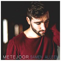 Metejoor – Samen Alleen