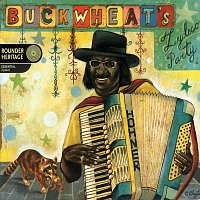 Buckwheat Zydeco – Buckwheat's Zydeco Party [Deluxe Edition]