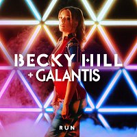 Becky Hill, Galantis – Run