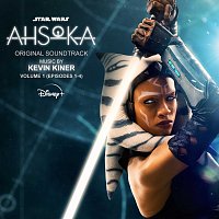 Kevin Kiner – Ahsoka - Vol. 1 (Episodes 1-4) [Original Soundtrack]