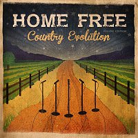 Home Free – Country Evolution