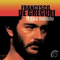 Francesco De Gregori – Il Mondo Di Francesco De Gregori Vol. 2