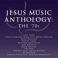 Různí interpreti – Jesus Music Anthology - The '70's