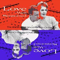 The Anita Kerr Singers – Love Well Seasoned