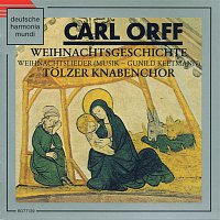 Carl Orff – Carl Orff: Weihnachtsgeschichte