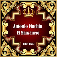 Cuarteto Machin – El Manzanero (1934-1935)