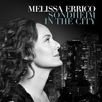 Melissa Errico, Stephen Sondheim – Sondheim In The City