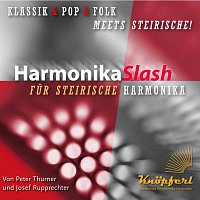 Peter Thurner, Josef Rupprechter, Jekic Alexander – Harmonika Slash