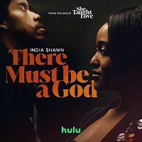 India Shawn – There Must Be a God [From "She Taught Love"]
