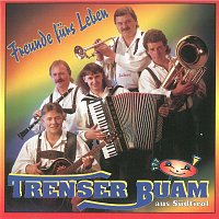 Trenser Buam – Freunde fürs Leben