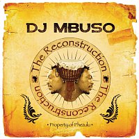DJ Mbuso – Reconstruction