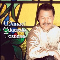 Manuel Eduardo Toscano – Manuel Eduardo Toscano