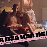 Nea – Some Say