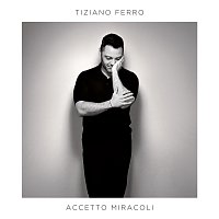 Tiziano Ferro – Accetto Miracoli MP3