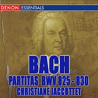 Christiane Jaccottet – J.S. Bach: Partitas - BWV 825 - 830