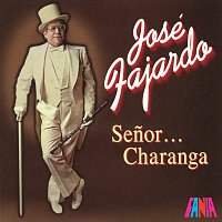 José Fajardo – Senor Charanga
