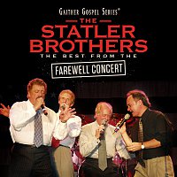 The Statler Brothers – The Statler Brothers: The Best From The Farewell Concert [Live]