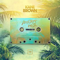 Kane Brown – Mixtape Vol. 1 - EP