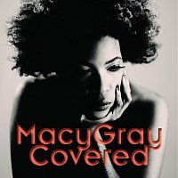 Macy Gray – Covered [Bonus Track Version]