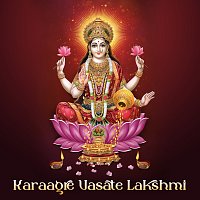Abhilasha Chellam – Karaagre Vasate Lakshmi