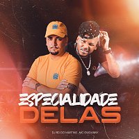DJ RD DO MARTINS, MC Guidanny – Especialidade Delas