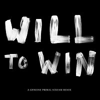 Society – Will To Win [A Genuine Primal Scream Remix]