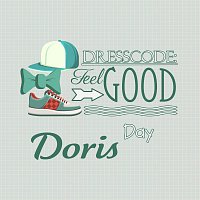 Doris Day – Dresscode: Feel Good