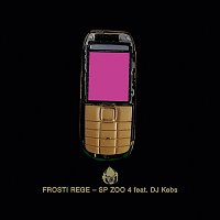 Frosti Rege, DJ Kebs – SP ZOO 4