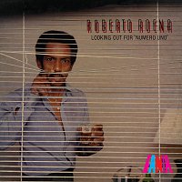 Roberto Roena – Looking Out For "Numero Uno"