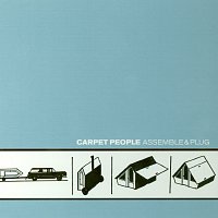 Carpet People – Assemble & Plug