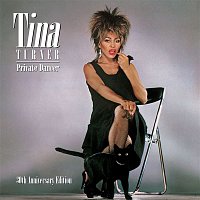 Tina Turner – Private Dancer (30th Anniversary Issue)