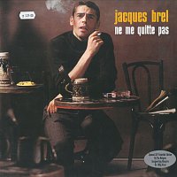 Jacques Brel – Ne Me Quitte Pas