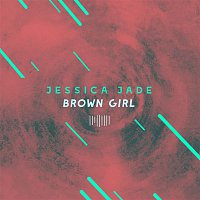 Jessica Jade – Brown Girl (The ShareSpace Australia 2017)