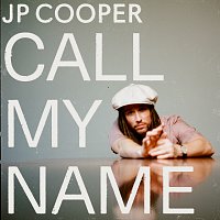 JP Cooper – Call My Name [Gospel]