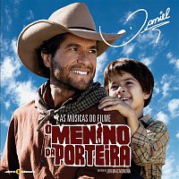 Daniel – Maxi Single - O Menino Da Porteira