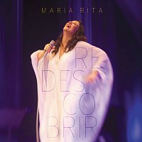 Maria Rita – Redescobrir [Live At Credicard Hall, Sao Paulo / 2012]