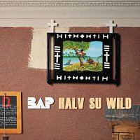 BAP – Halv Su Wild [+ Bonustrack]