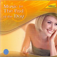 Různí interpreti – Music for the End of the Day