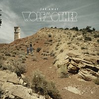 Wolfmother – Far Away