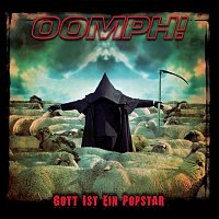 Oomph! – Gott ist ein Popstar