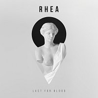 RHEA – Lust For Blood