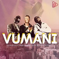 Dj Musique, Baba KaSimba, Benson Straxx, Pitiza – Vumani (feat. Baba KaSimba , Benson Straxx & Pitiza)