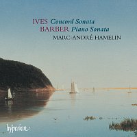 Marc-André Hamelin – Ives: Concord Sonata – Barber: Piano Sonata